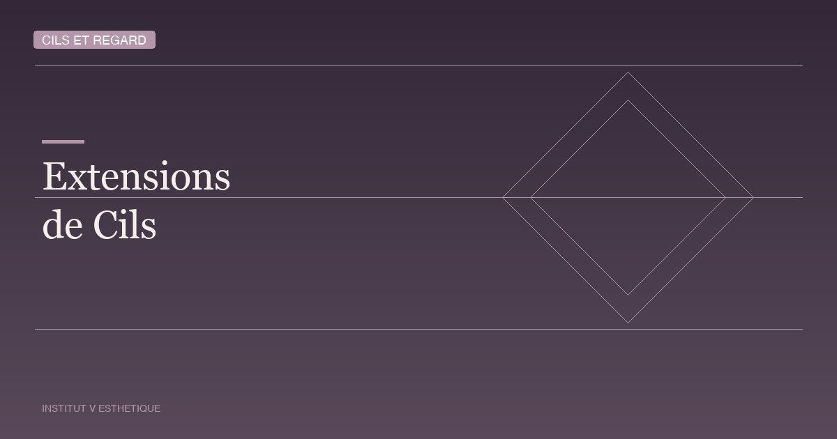 Extensions de cils à Montréal : le guide complet pour débutantes — Institut V Esthétique Montréal